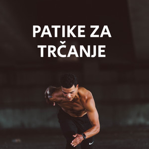 Patike Za Trčanje (Explicit)