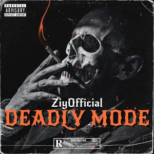 Deadly Mode (Explicit)