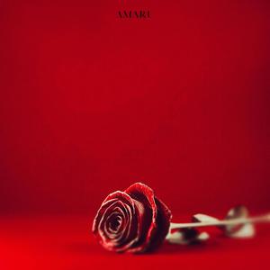 Amaru Love - Roses (Explicit)