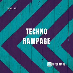 Techno Rampage, Vol. 15