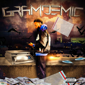 Gramdemic (Explicit)