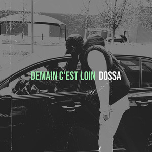 Demain c’est loin (Explicit)