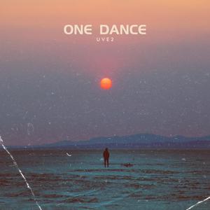 One dance (Explicit)