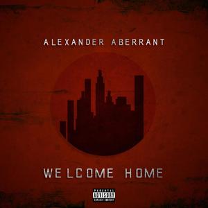 Welcome Home (Explicit)