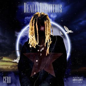 Really Righteous (Explicit)