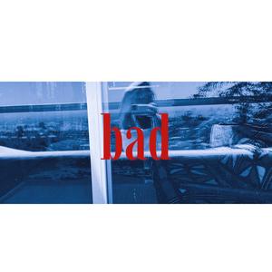 Bad