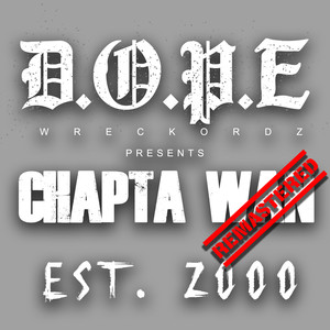 *.*.*.*. Wreckordz presents Chapta wan EST (2000 Remastered)