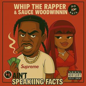 Aint Speaking Facts (Explicit)