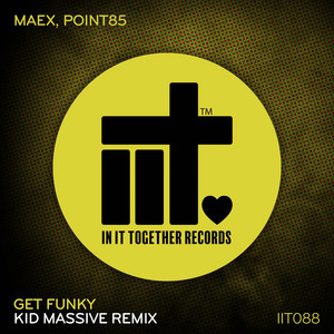 Get Funky (Kid Massive Remix)