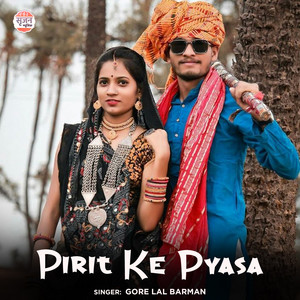 Pirit Ke Pyasa