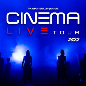 Cinema Live Tour 2022 (En Vivo)