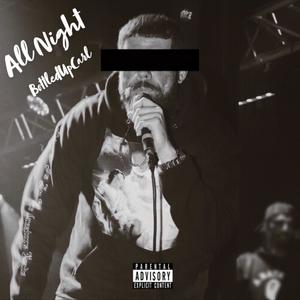 All Night (Explicit)