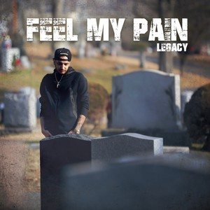 Feel My Pain (Explicit)