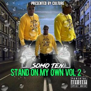 Stand On My Own Vol.2 (Explicit)