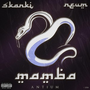 mamba (feat. neum) [Explicit]