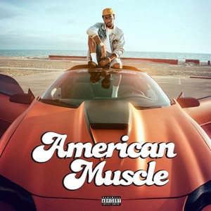 American Muscle (Explicit)
