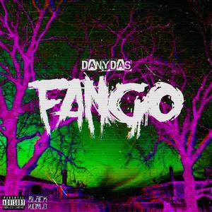 Fango (feat. DanyDas, Okkvalmo & Niiut) (Explicit)