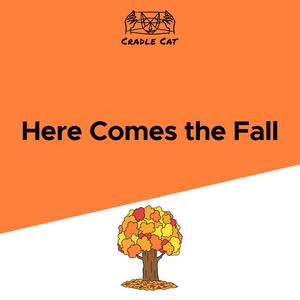 Here Comes the Fall