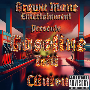 Gasoline (Explicit)