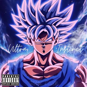 Ultra Instinct (Explicit)