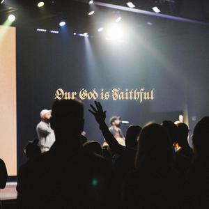 Our God Is Faithful (feat. Chris Salih & T'Jai Martin)