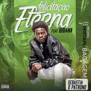 Felicitação Eterna (Explicit)