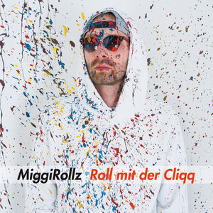 Roll mit der Cliqq (Explicit)