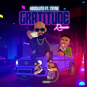 Gratitude Remix(feat 7Syne) (Explicit)