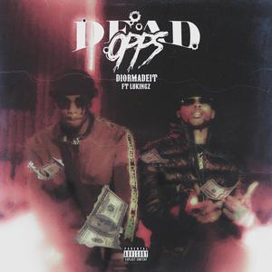 DEAD OPPS (Explicit)