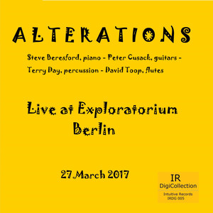 Alterations (Live at Exploratorium Berlin 17. March 2009)