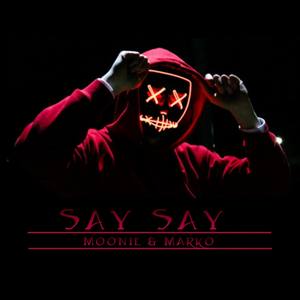 Say Say (Explicit)