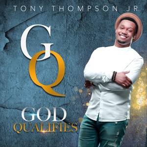 God Qualifies