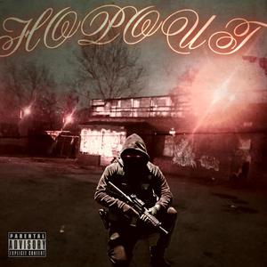 Hopout (feat. J5!VE & Lil Mari 5) [Explicit]