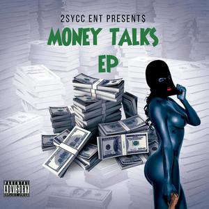 Money Talks(feat. CRKX) (Explicit)