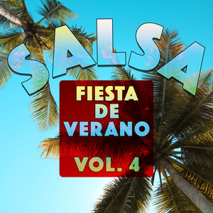 Salsa - Fiesta de Verano, Vol. 4