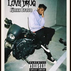 Love drug (Explicit)