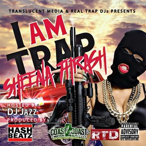 I Am Trap (Explicit)