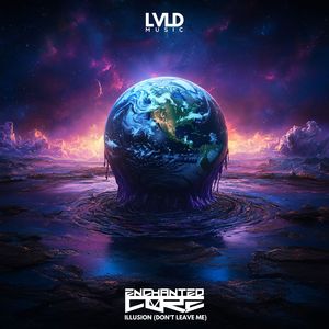 Illusion (Don't Leave Me)