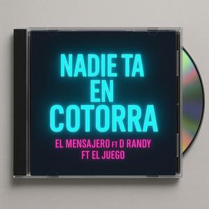 Nadie Ta En Cotorra (feat. El mensajero Graph & El Juego) (Explicit)
