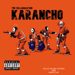 karancho (feat. The Collaboration) [Explicit]