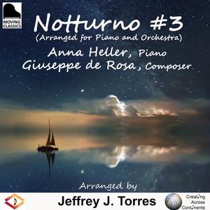 Notturno # 3 (Arranged for Piano and Orchestra)