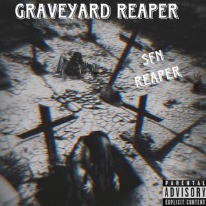 Graveyard Reaper (Explicit)