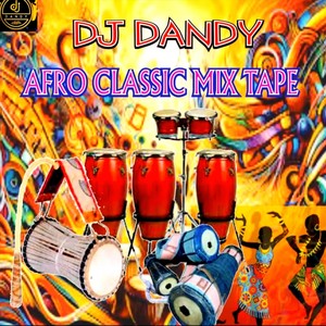 Afro Classic Mixtape (Explicit)