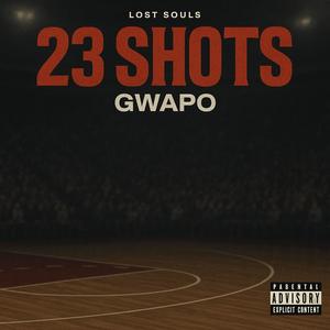 23 Shots (Explicit)