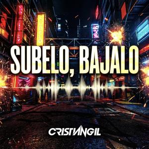 Cristian Gil - Súbelo, Bájalo