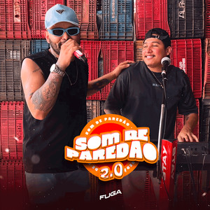 Som De Paredão 2.0 Fuga