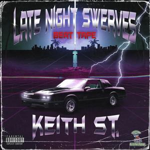 Late Night Swerves (Explicit)