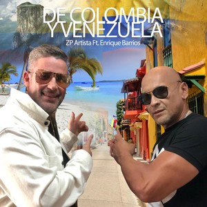 De Colombia y Venezuela (feat. Enrique Barrios)