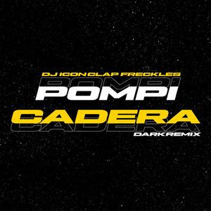 Pompi Cadera (feat. DJ Icon)