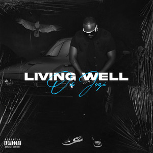 Living Well (Explicit)